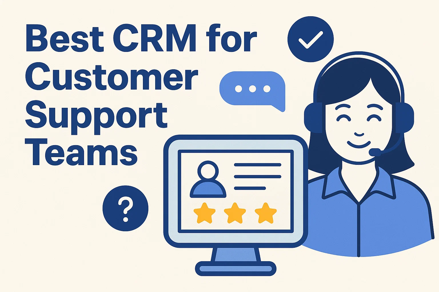 Best CRM for Customer Support Teams Thumbnail